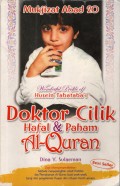 Mukjizat Abad 21: Doktor Cilik Hafal dan Paham al-Quran Wonderful Profile of Husein Tabataba'i