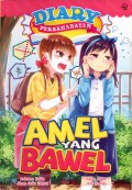 Diary Persahabatan; Amel yang Bawel