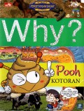 WHY? Kotoran