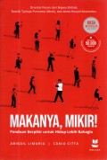 Makanya, Mikir