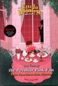 an Enola Holmes Mystery, The Case of the Peculiar Pink Fan: Kasus Kipas MErah Muda Misterius