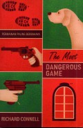 the Most Dangerous Game: Permainan Paling Berbahaya