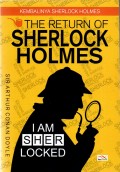 The Return of Sherlock Holmes: Kembalinya Sherlock Holmes